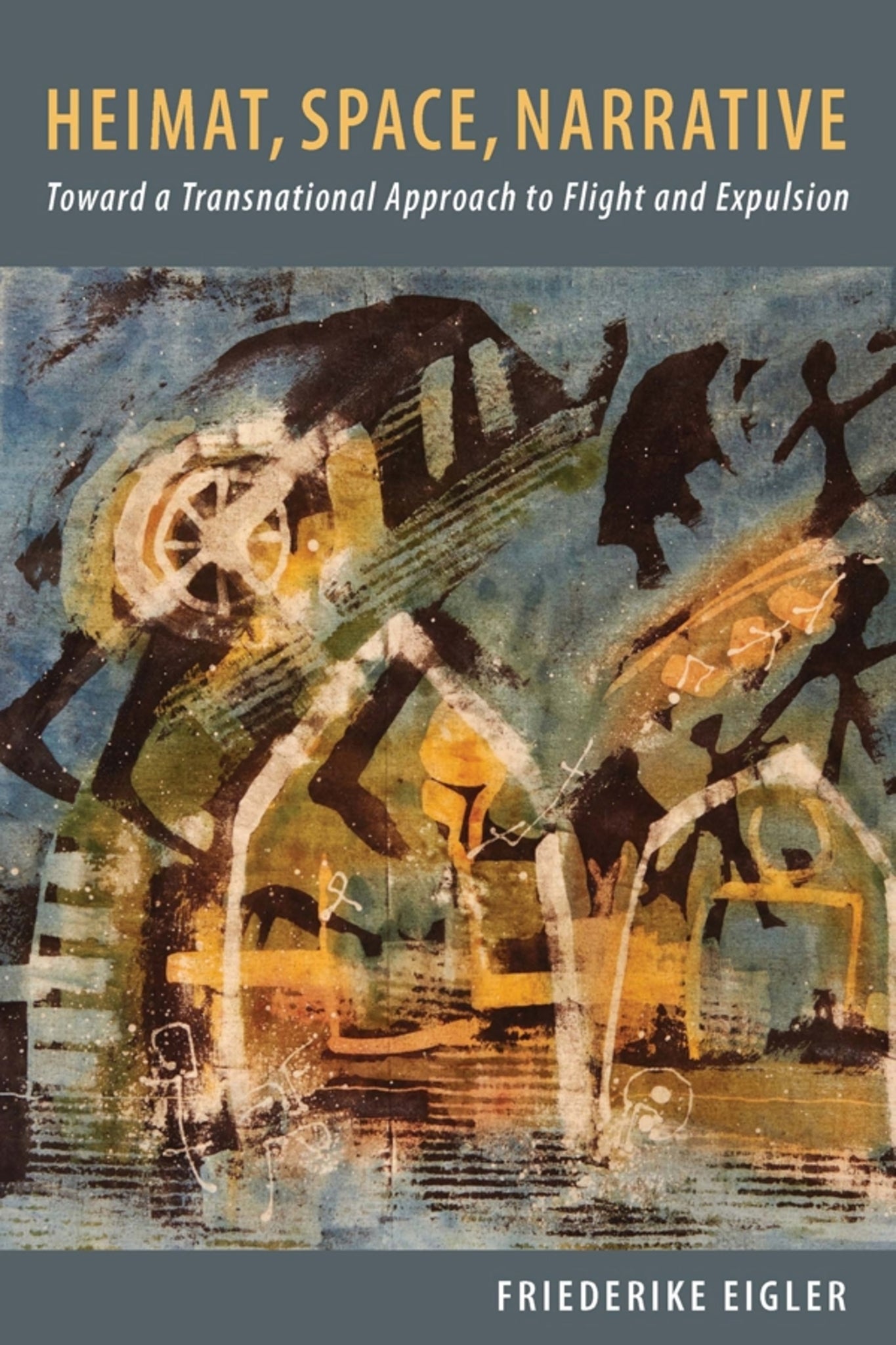 Cover image for Heimat, Space, Narrative ISBN 9781571139030